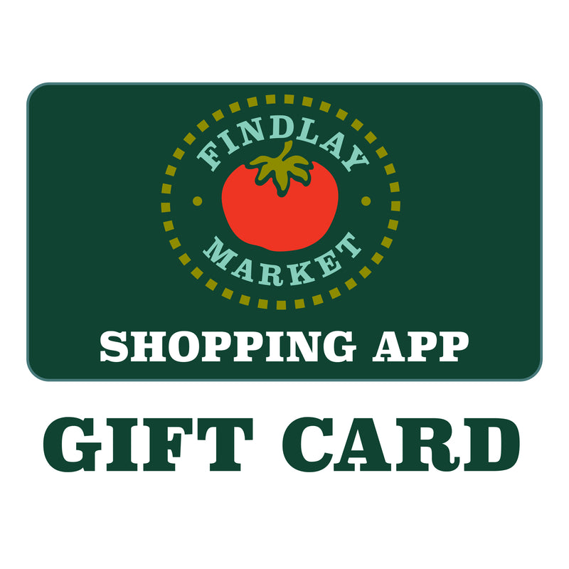 Findlay Market Shopping App Digital Gift Card